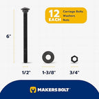 1/2 in. x 6 in. Black Carriage Bolt Kit Includes 12 Bolts, 12 Washers, and 12 Nuts, Ceramic Black Ruspert Coated for Exterior Use - 2X Rust Resistance of Galvanized by Makers Bolt