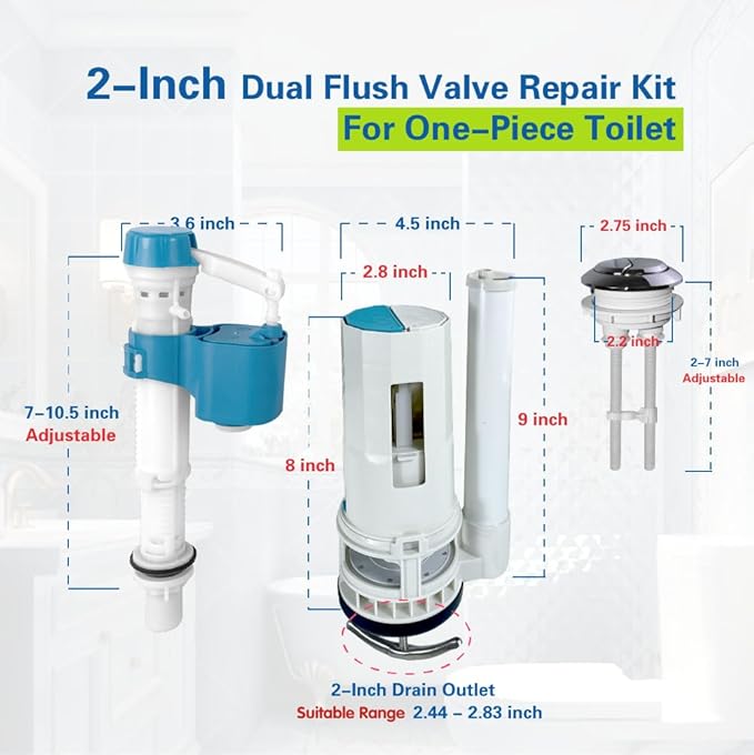2-Inch Top Dual Flush Valve Repair Kit for One Piece Toilet (10"-13" Tank Height) - Fits 2.44"-2.83" Drain Holes | Includes 2-Inch Flush Valve, 2.2" Thread Push Button, Fill Valve