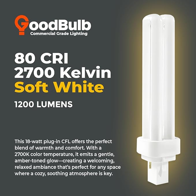GoodBulb 18 Watt CFL Light Bulbs 2 Pin G24D-2 Base 2700K Soft White 18W High Output 1200 Lumens Double Tube Compact Fluorescent Light Bulbs Plug-in 10 Pack