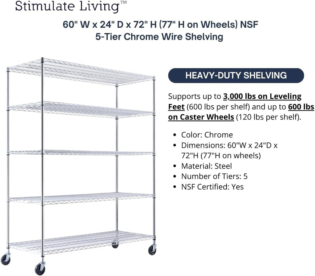 60"x24"x72" PRIME HEAVY DUTY Chrome 5-Tier Wire Shelving NSF 3000 LBS MAX Capacity Storage Rack for Commercial, School, Home, Garage, Warehouse, Industrial, and Hospital Uses (with Wheels)