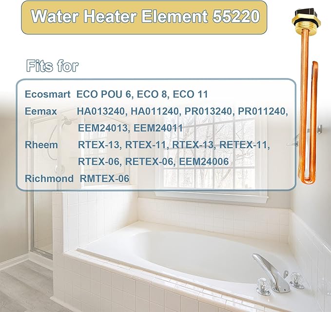 Upgraded HE 55220 Water Heater Element, For Ecosmart ECO POU 6, ECO 8, ECO 11, Rheem, Eemax, Richmond Electric Tankless Water Heaters, Replace 60208 Heating Element, 5.5KW 220V or 6KW 240V, 1 Pack