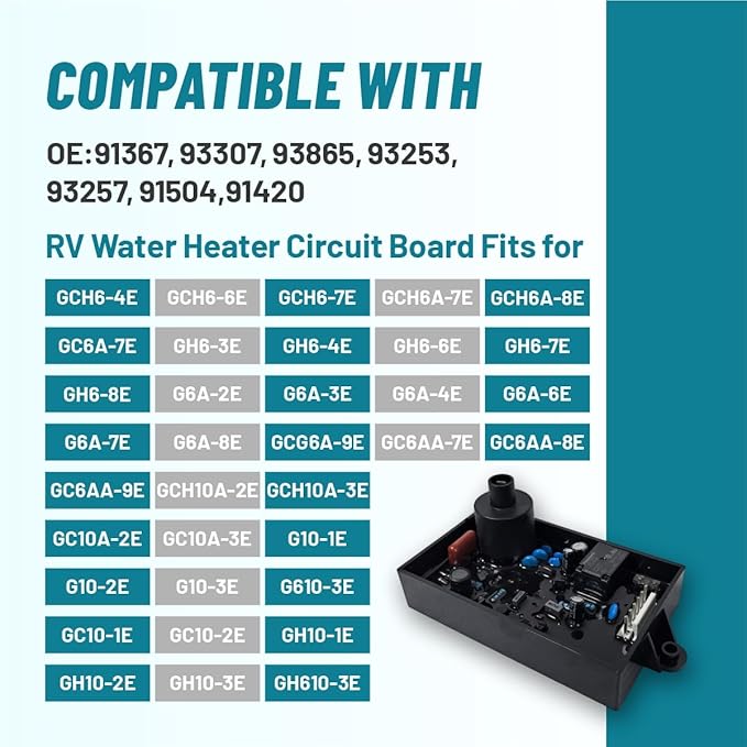 91367 RV Water Heater Control Circuit Board parts Compatible With Atwood/Dometic G9-EXT GCH6A-10E G16-EXT GC6AA-10E GE16-EXT GC10A-4E GE9-EXT 93307, 93865, 93253, 93257, 91504,91420
