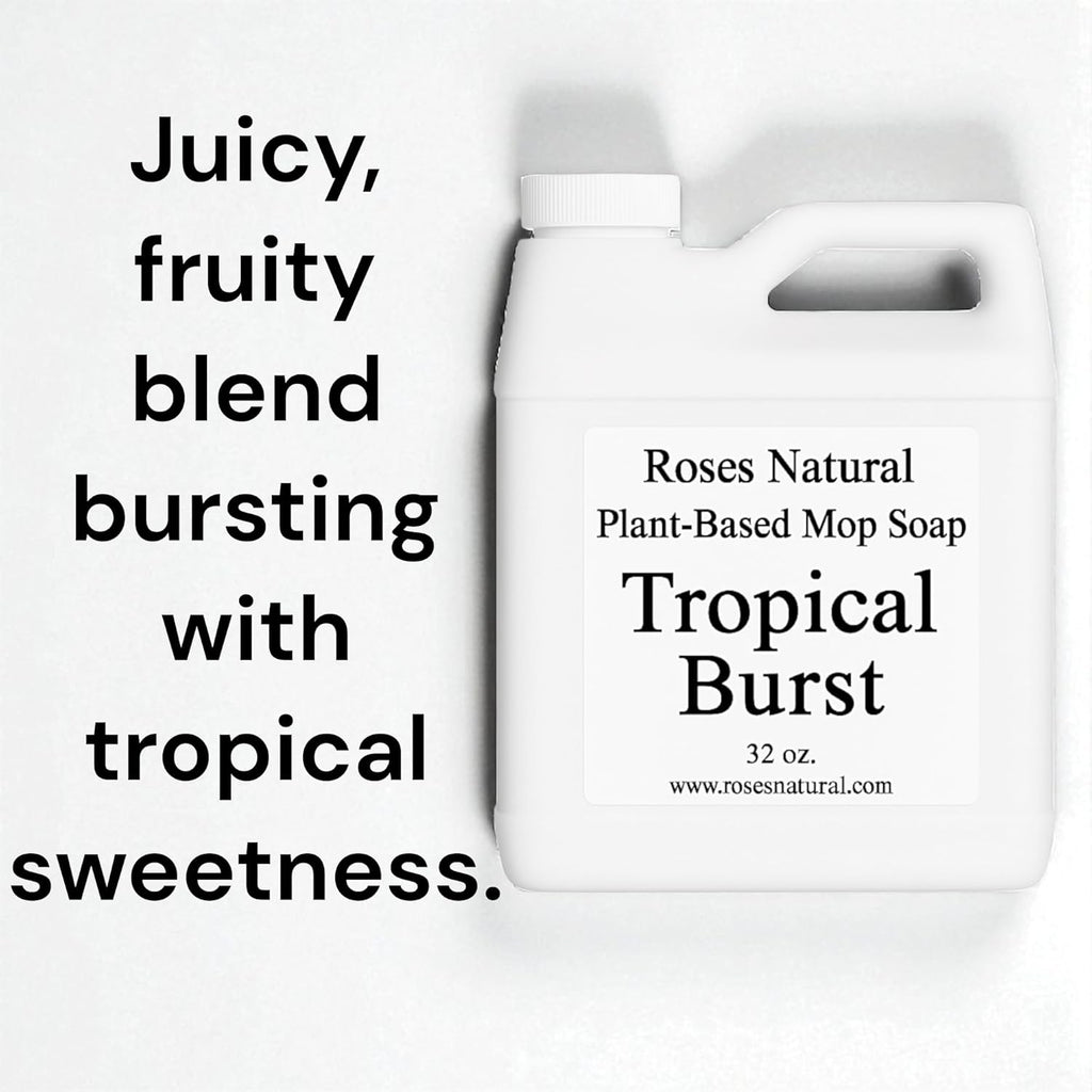 Plant-Based Floor Cleaner Mop Soap – 32 oz | Streak-Free, Highly Scented, Concentrated Mop Solution for Tile, Vinyl, Hardwood & Sealed Floors | Non-Toxic, Eco-Friendly (Tropical Burst)