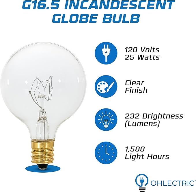 OHLECTRIC G16.5 Incandescent Globe Bulb (4-Pack) Decorative Light Bulb, 25 Watt, E12 Candelabra Base, Dimmable, 2700K Warm White, Clear Bulb, 232 Lumens. 120 Volt, Decorative G16½ Clear Light Bulbs