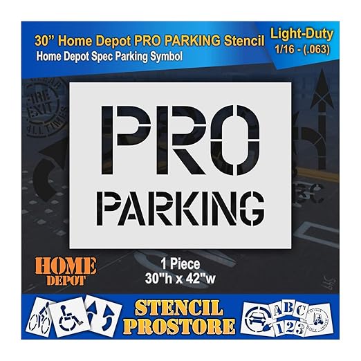 Retail Stencils - Home Depot - 30 in PRO Parking Stencil - 43'' x 31'' x 1/16" (63 mil) - Light-Duty