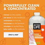 Better Life Floor Cleaner Concentrate- Liquid Multipurpose Cleaner for Wood, Tile, Laminate, Vinyl, Bamboo - Citrus Mint 32oz