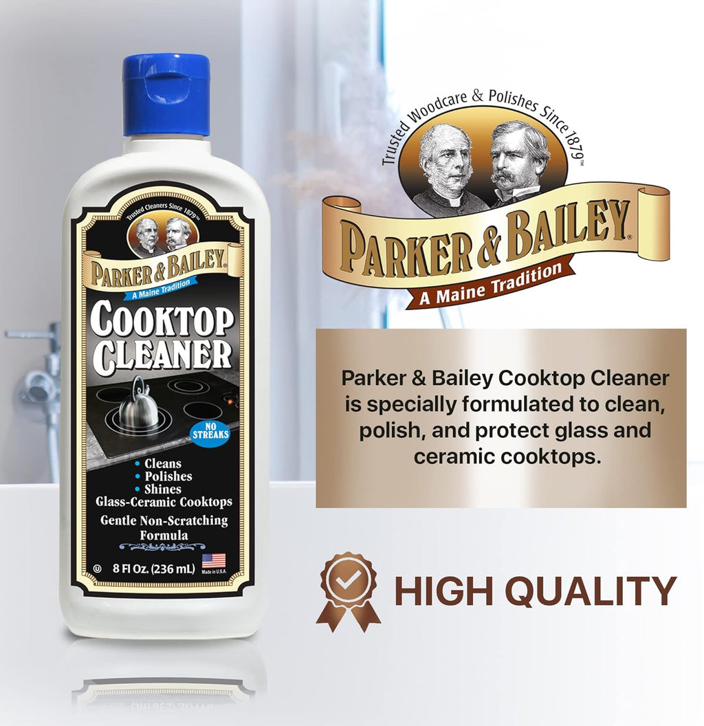 Parker & Bailey Cooktop Cleaner – Non-Scratch Formula for Glass and Ceramic Stovetops, Removes Grease and Residue, Restores Shine, 8 oz