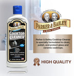 Parker & Bailey Cooktop Cleaner – Non-Scratch Formula for Glass and Ceramic Stovetops, Removes Grease and Residue, Restores Shine, 8 oz