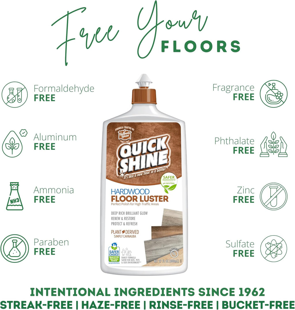 Quick Shine Hardwood Floor Luster-Polish 27oz-6pk | Plant-Derived w/Carnauba | Safer Choice, No PFAS, pH Neutral | Ready to Use Formula w/Anti-Slip Technology | Simply Squirt & Spread | Made in USA