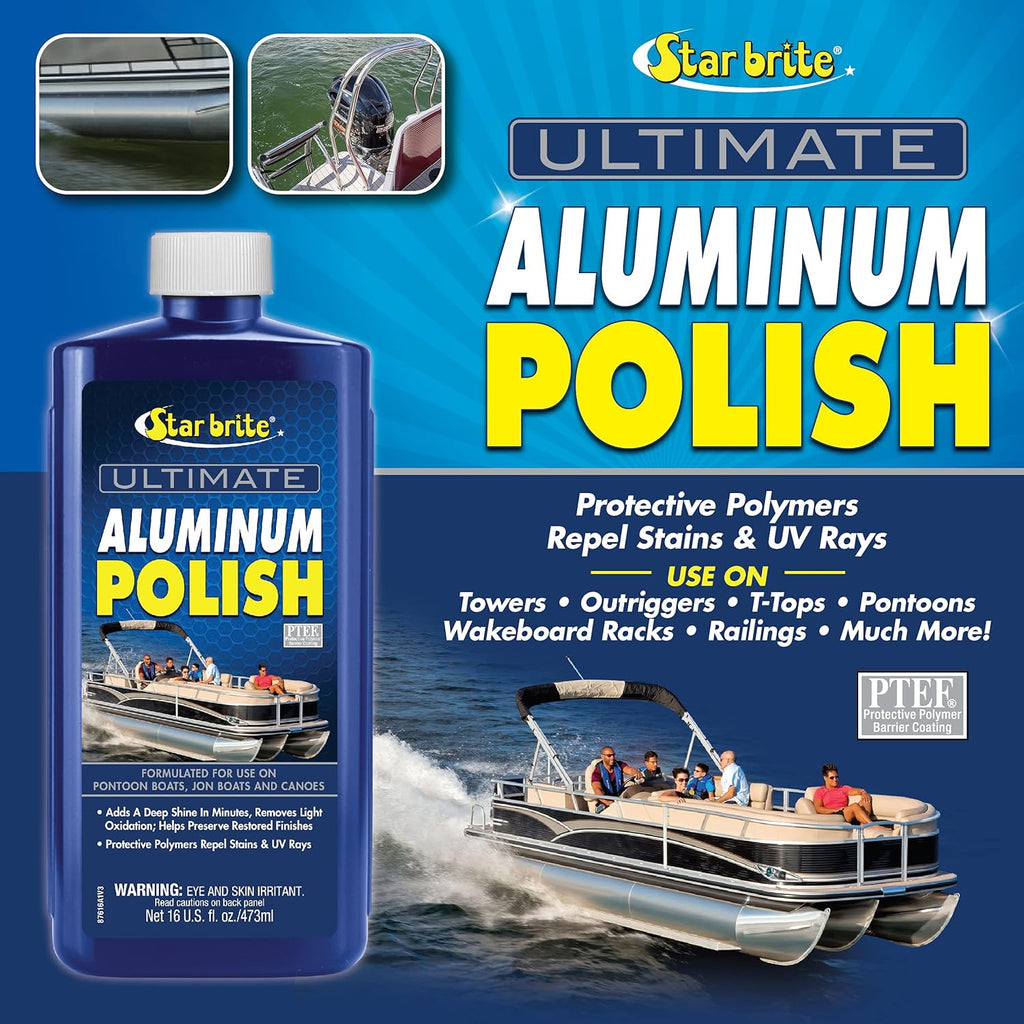 STAR BRITE Ultimate Aluminum Polish - Add a Deep Protective Shine, Remove Light Oxidation & Preserve Restored Finish - Marine Grade for Pontoons, Jon Boats & Canoes 16 OZ (087616)